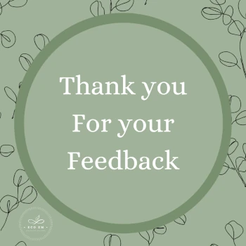 Thank You For Your Feedback